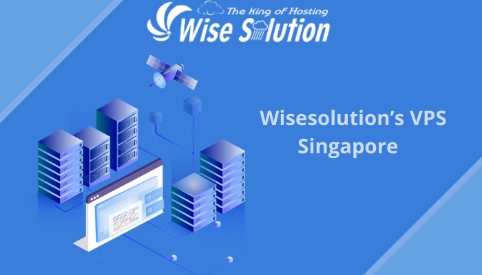 Wisesolution’s VPS Singapore