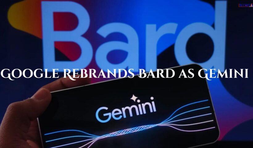 Google Rebrands Bard as Gemini