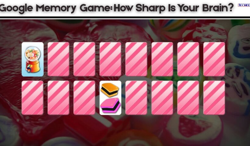 Google Memory Game How Sharp Is Your Brain