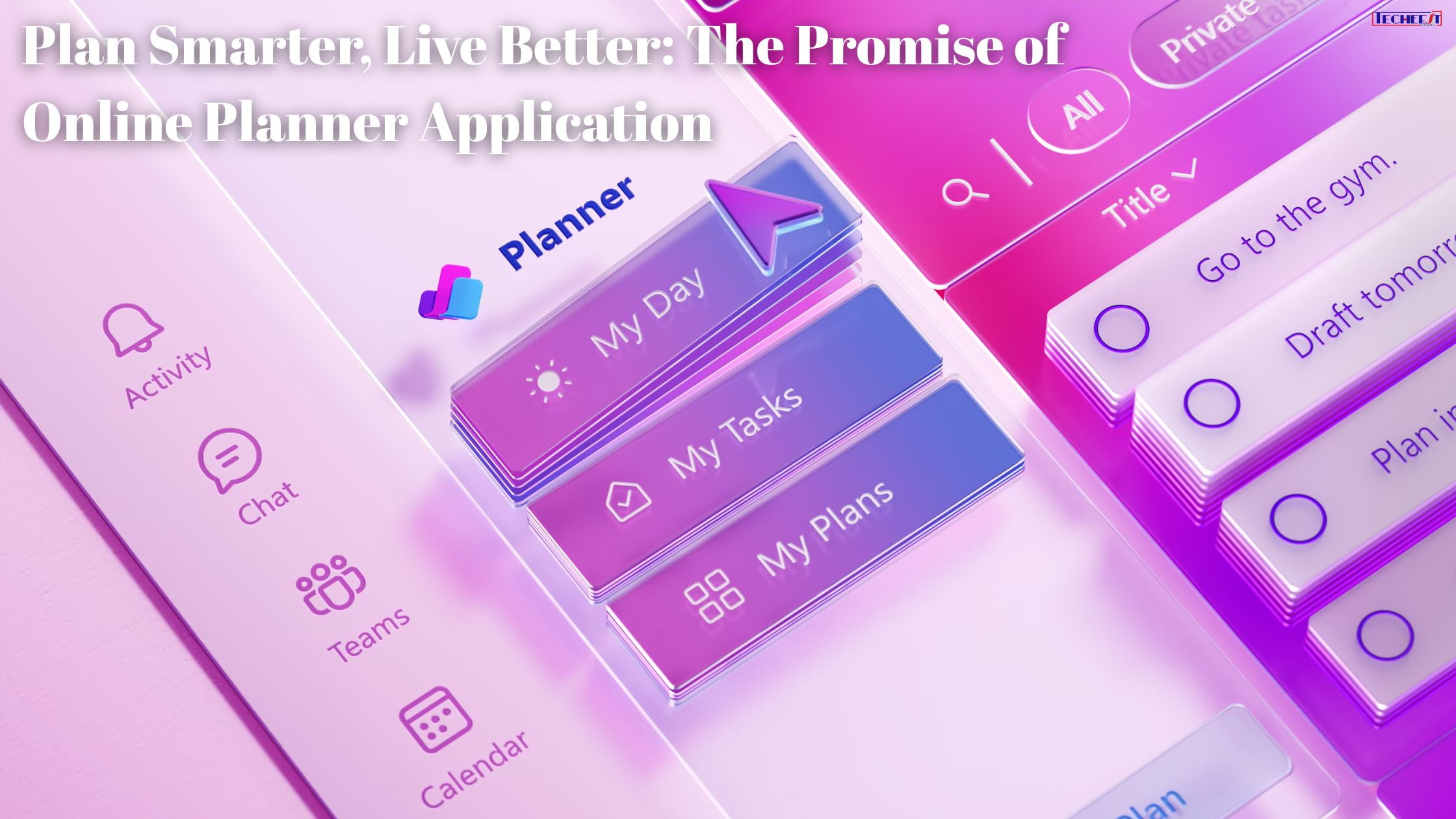 Plan Smarter, Live Better: The Promise of Online Planner Application