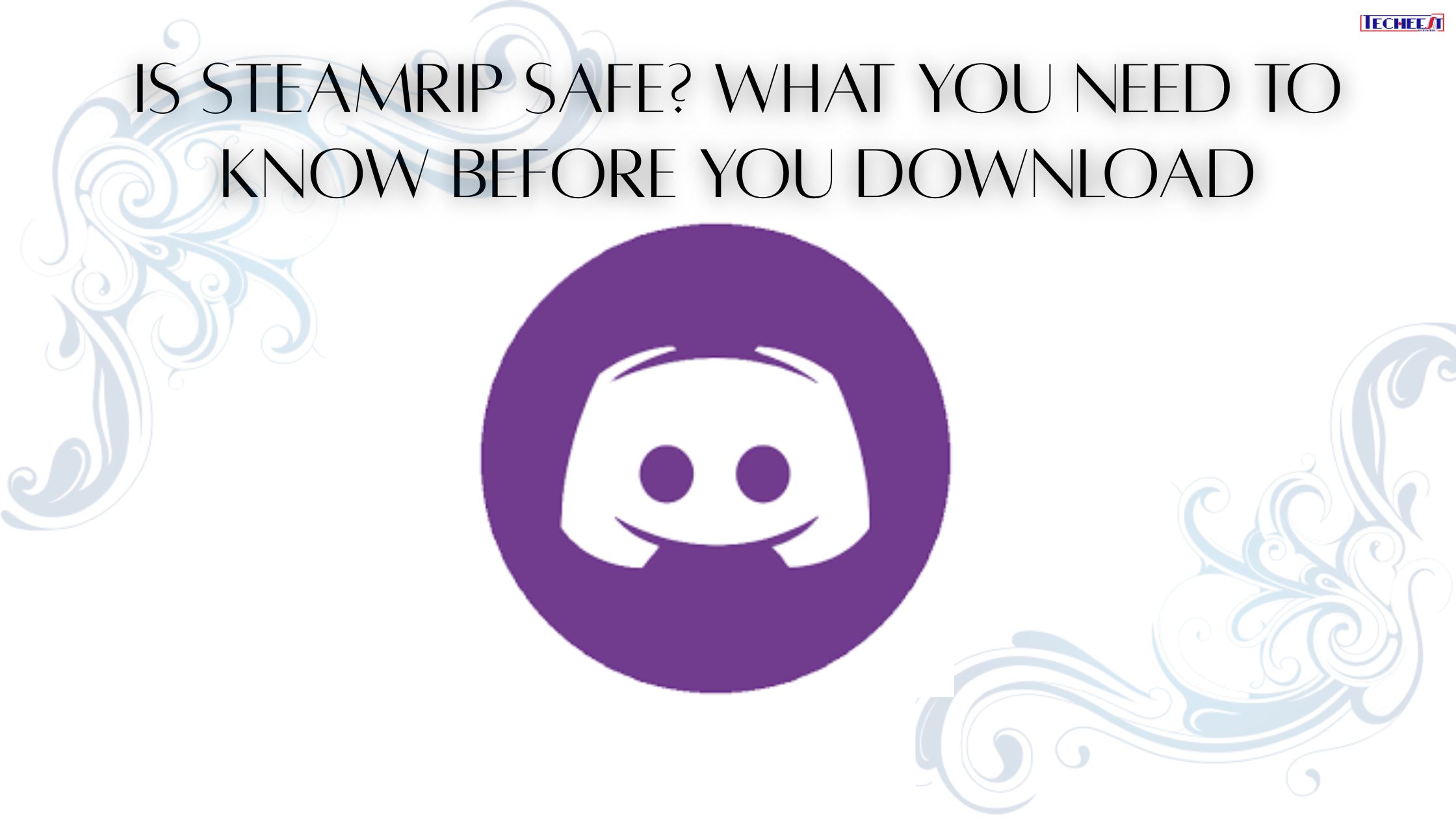 Is Steamrip Safe