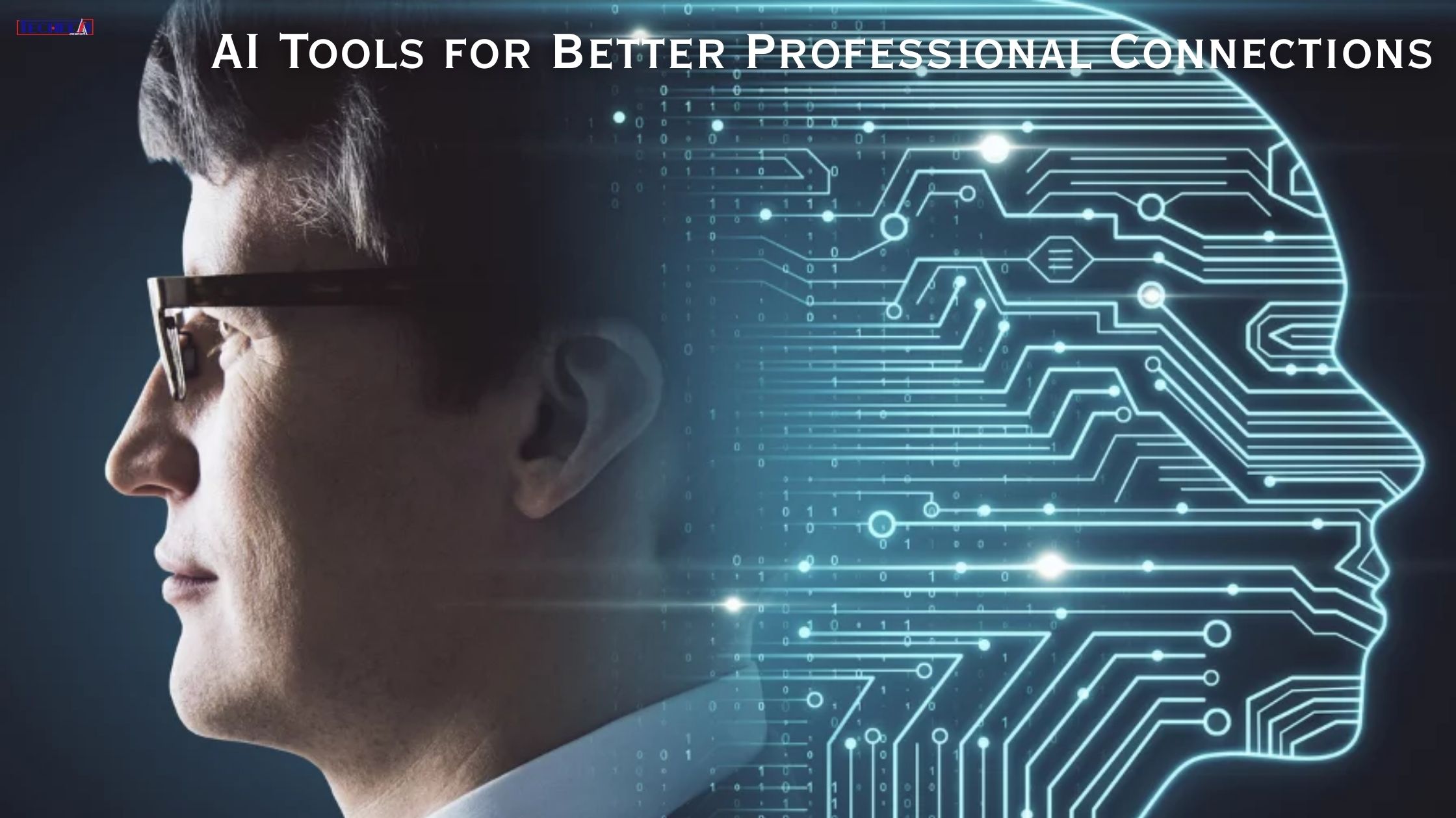 AI Tools for Better Professional Connections