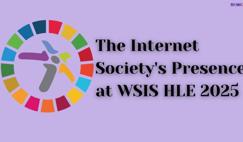 The Internet Society's Presence at WSIS HLE 2025