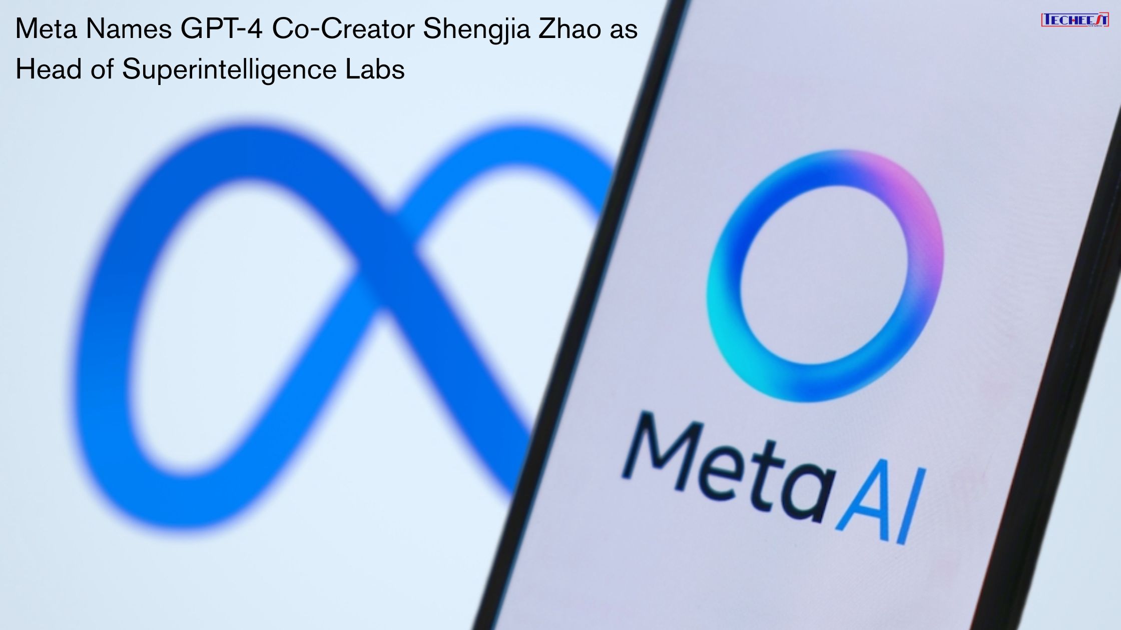 Meta Names GPT-4 Co-Creator Shengjia Zhao as Head of Superintelligence Labs