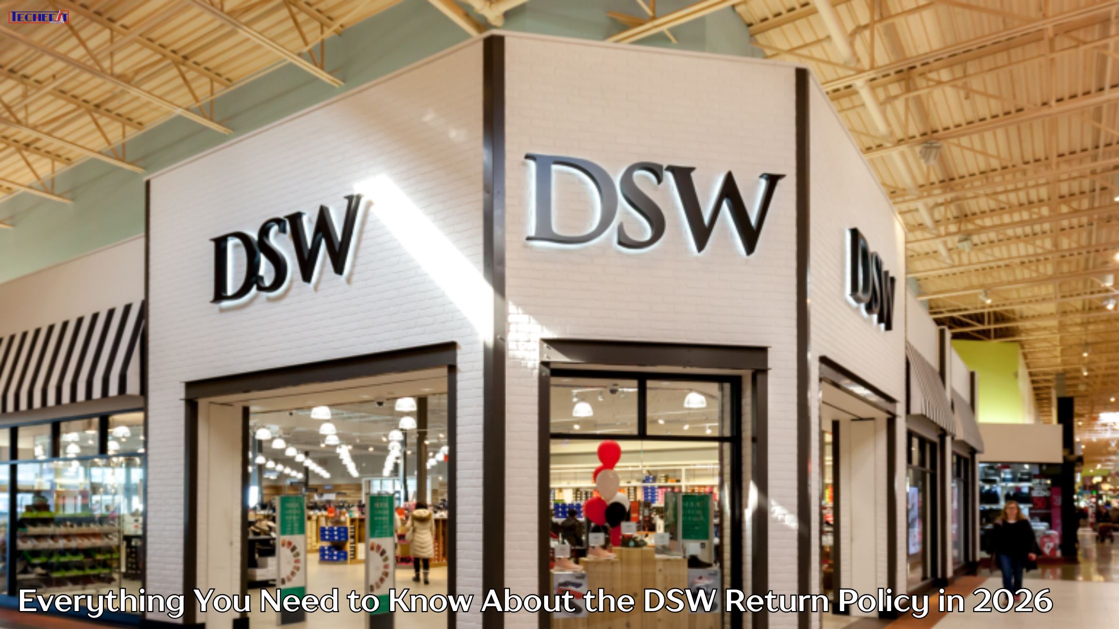 Everything You Need to Know About the DSW Return Policy in 2026