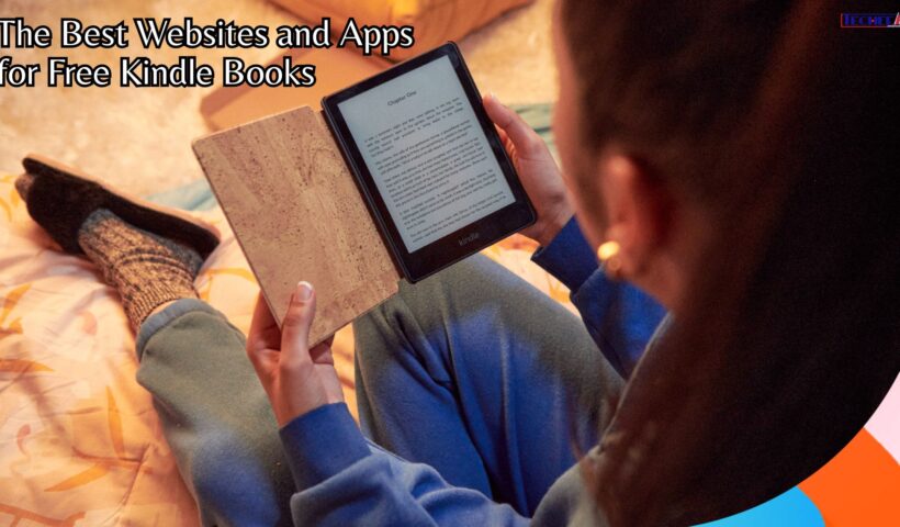 The Best Websites and Apps for Free Kindle Books